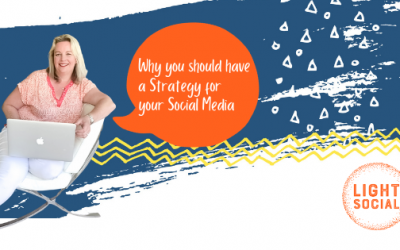Why you should have a Social Media Strategy for your Small Business
