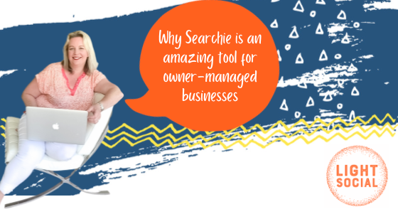 Why Searchie is an amazing tool for owner-managed businesses